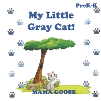 Paperback My Little Gray Cat! Book