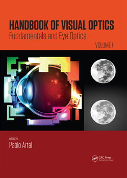 Hardcover Handbook of Visual Optics, Volume One: Fundamentals and Eye Optics Book