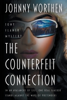 Paperback The Counterfeit Connection: A Laugh Out Loud PI Mystery Book
