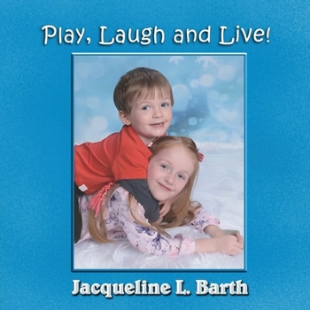 Paperback Play, Laugh and Live! Book