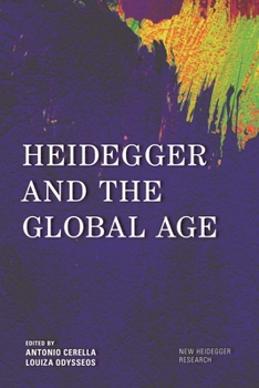 Paperback Heidegger and the Global Age Book