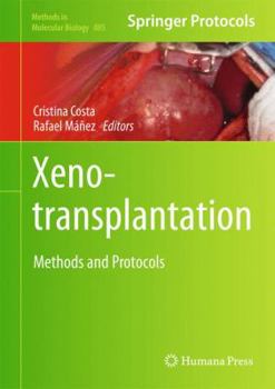 Hardcover Xenotransplantation: Methods and Protocols Book