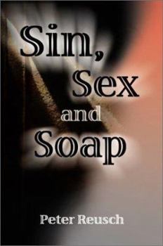 Paperback Sin, Sex and Soap Book