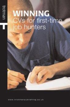 Paperback Winning Cvs for First-Time Job Hunters Book