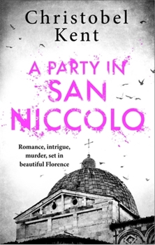 Paperback A Party in San Niccolo Book