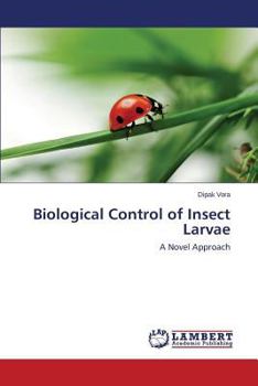 Paperback Biological Control of Insect Larvae Book