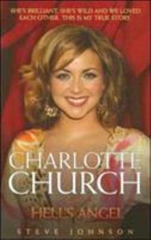 Paperback Charlotte Church: Hell's Angel Book