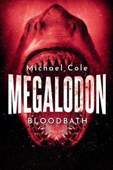 Paperback Megalodon: Bloodbath Book