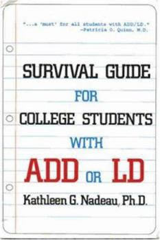 Paperback Survival Guide for College Students with ADHD or LD Book