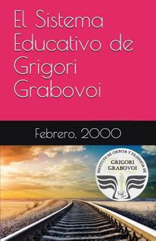 El Sistema Educativo de Grigori Grabovoi