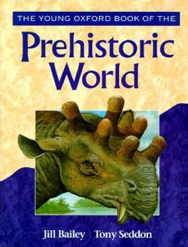 Hardcover The Young Oxford Book of the Prehistoric World Book