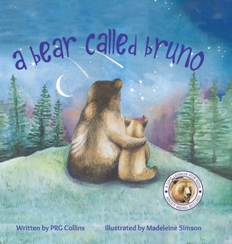 Hardcover A Bear Called Bruno Book