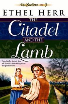 The Citadel and the Lamb - Book #3 of the Seekers