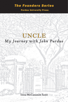 Hardcover Uncle: My Journey with John Purdue Book