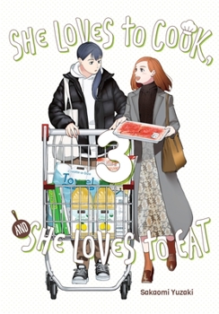 Paperback She Loves to Cook, and She Loves to Eat, Vol. 3 Book