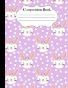 Paperback Composition Book: Spring Bunnies on Purple Polka Dots Notebook Journal 8.5" x 11" 120 pages wide ruled Book