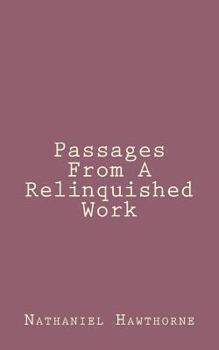 Paperback Passages From A Relinquished Work Book