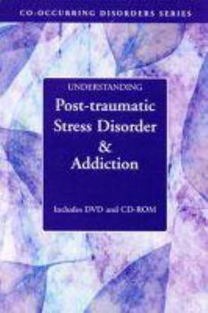 Audio CD Understanding Post Traumatic Stress Disorder & Addiction (Co-occurring Disorders Series) Book