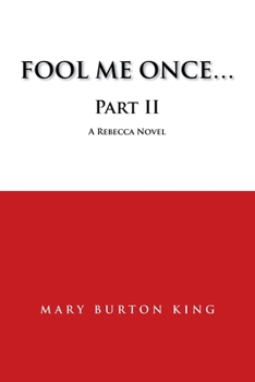 Paperback Fool Me Once...Part Ii Book