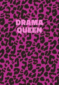 Paperback Drama Queen: Pink Leopard Print Notebook With Funny Text On The Cover (Animal Skin Pattern). College Ruled (Lined) Journal. Wild Ca Book