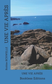 Paperback Une vie après [French] Book