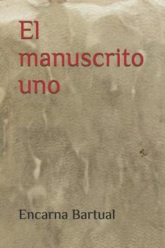Paperback El manuscrito uno [Spanish] Book