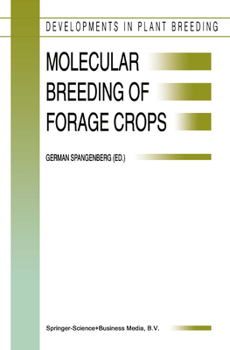 Paperback Molecular Breeding of Forage Crops: Proceedings of the 2nd International Symposium, Molecular Breeding of Forage Crops, Lorne and Hamilton, Victoria, Book