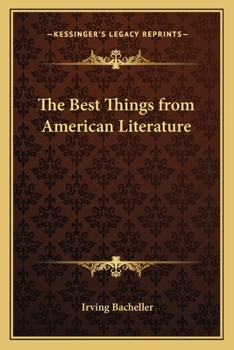 Paperback The Best Things from American Literature Book