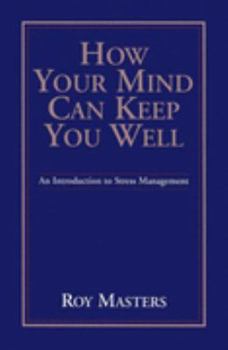 Paperback How Your Mind Can Keep You -OS Book