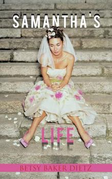 Paperback Samantha's Life Book