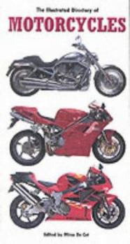 Paperback The Illustrated Directory of World Motorcycles Book