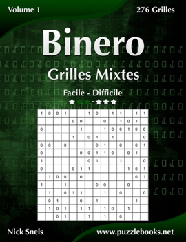 Paperback Binero Grilles Mixtes - Facile à Difficile - Volume 1 - 276 Grilles [French] Book