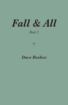 Paperback Fall & All: Book 2 Book