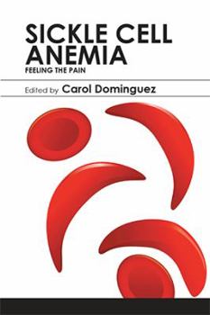 Paperback Sickle Cell Anemia: Feeling the Pain Book