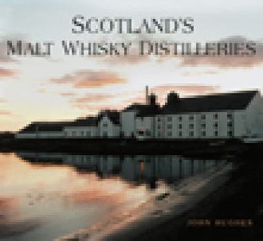 Paperback Scotland's Malt Whisky Distilleries Book