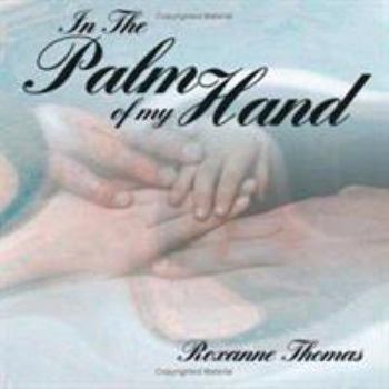 Paperback In The Palm of my Hand Book