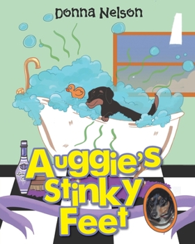 Paperback Auggie's Stinky Feet Book