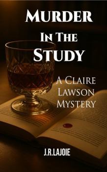 Paperback Murder In The Study: A Claire Lawson Mystery (The Claire Lawson Mysteries) Book