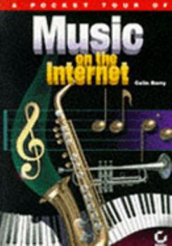Paperback A Pocket Tour of Music on the Internet Book