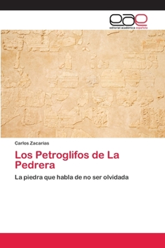 Paperback Los Petroglifos de La Pedrera [Spanish] Book