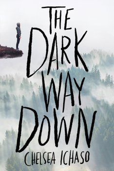 Paperback The Dark Way Down Book
