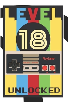 Gamer Journal: 18th Birthday Gifts For Him. Blank Lined Paperback Journal. Original And Funny Present For Any 18 Year Old Men.