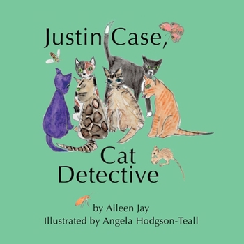 Paperback Justin Case, Cat Detective and Other Stories Book