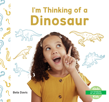 Library Binding I'm Thinking of a Dinosaur Book