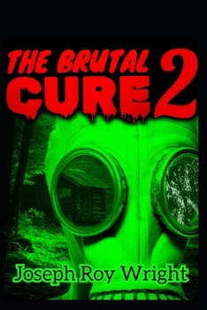 Paperback The Brutal Cure 2 Book