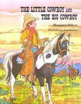 Hardcover Little Cowboy and the Big Cowboy Book