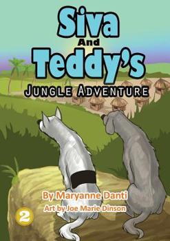 Paperback Siva and Teddy's Jungle Adventure Book