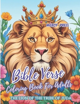 Paperback Bible Verse Coloring Book For Adults: Inspirational Scriptures With Beautiful Illustrations [For Teens Also] Book