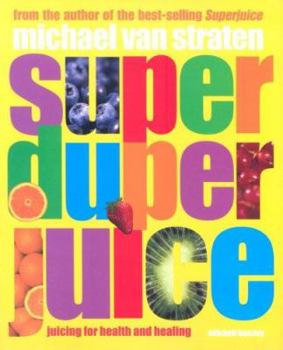 Paperback Super Duper Juice Book