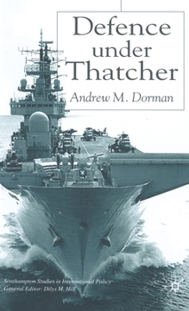 Hardcover Defence Under Thatcher Book